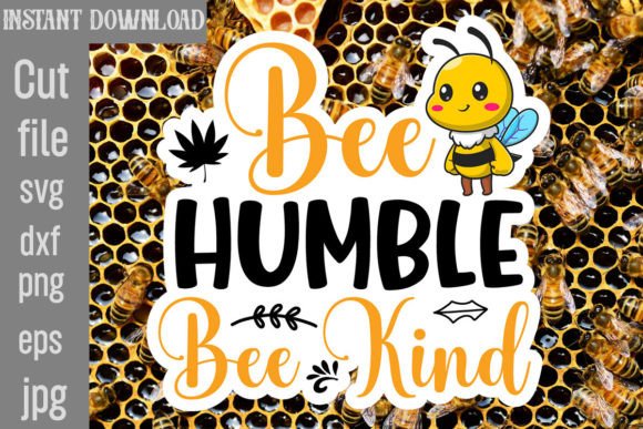 Download Bee Humble Bee Kind SVG Cut File - Bee humble bee kind svg cut file Collection
